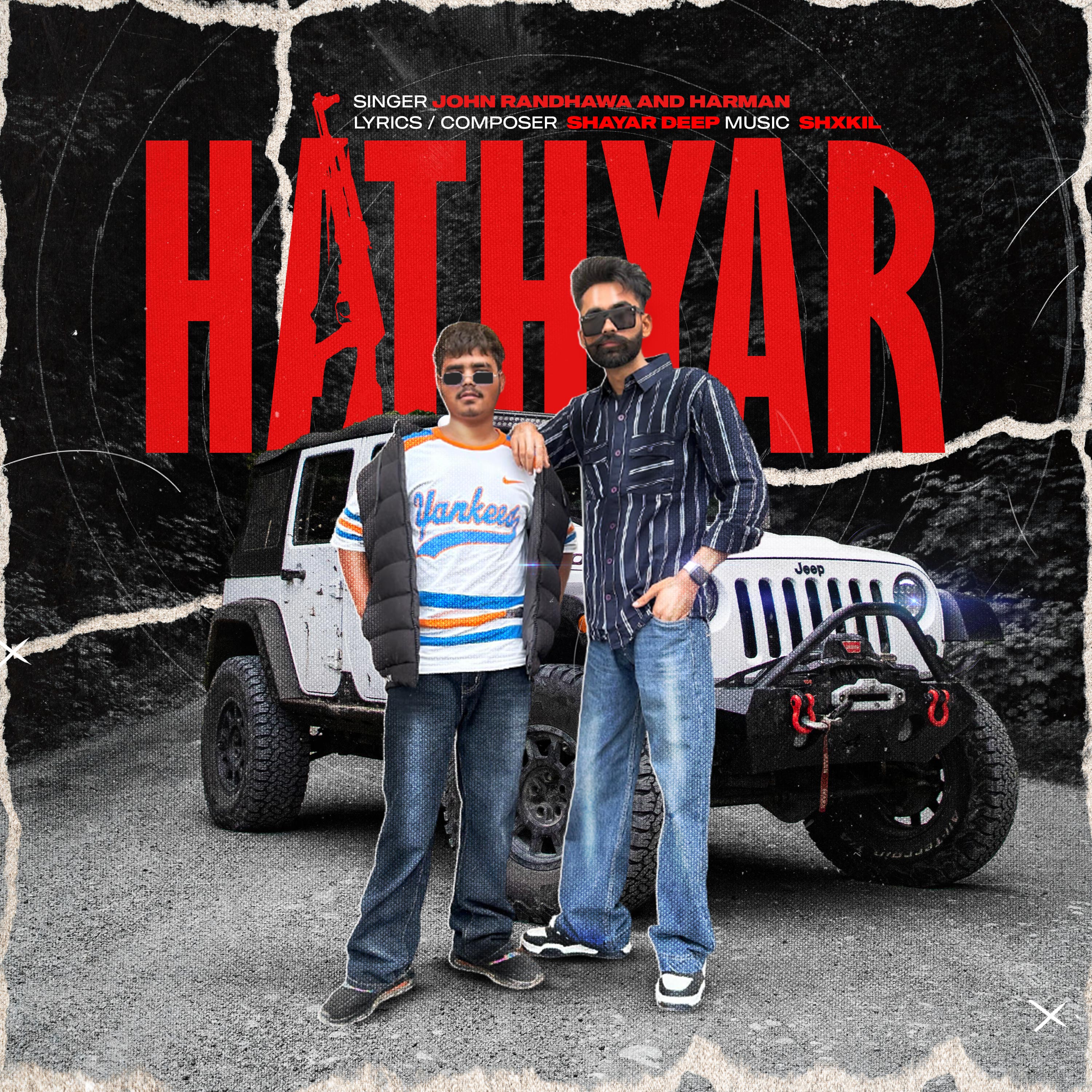 HATHYAR  JOHN RADHAWA  HARMAN